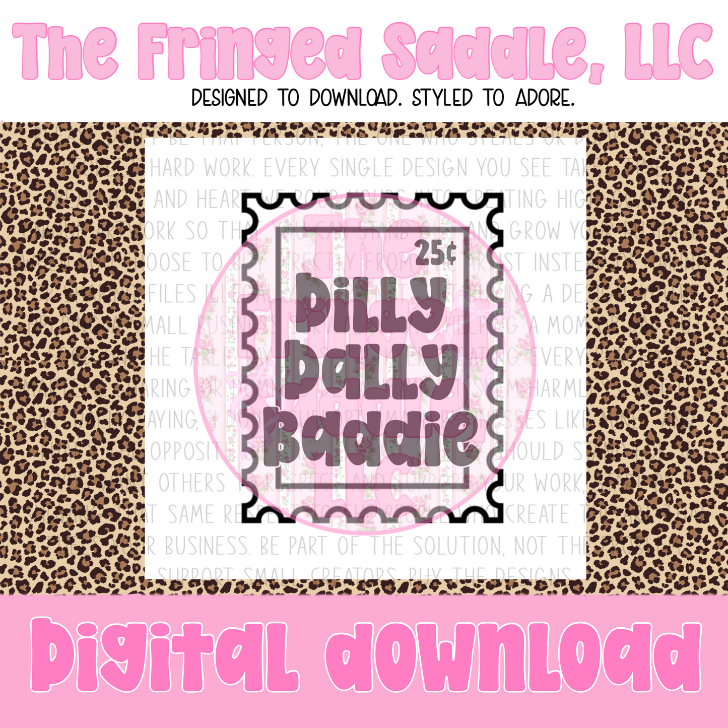 Dilly dally baddie stamp