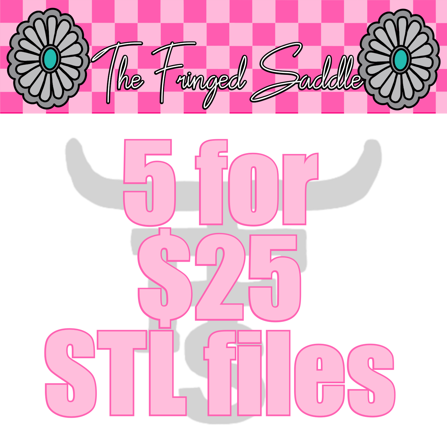 5 for $25 STl files