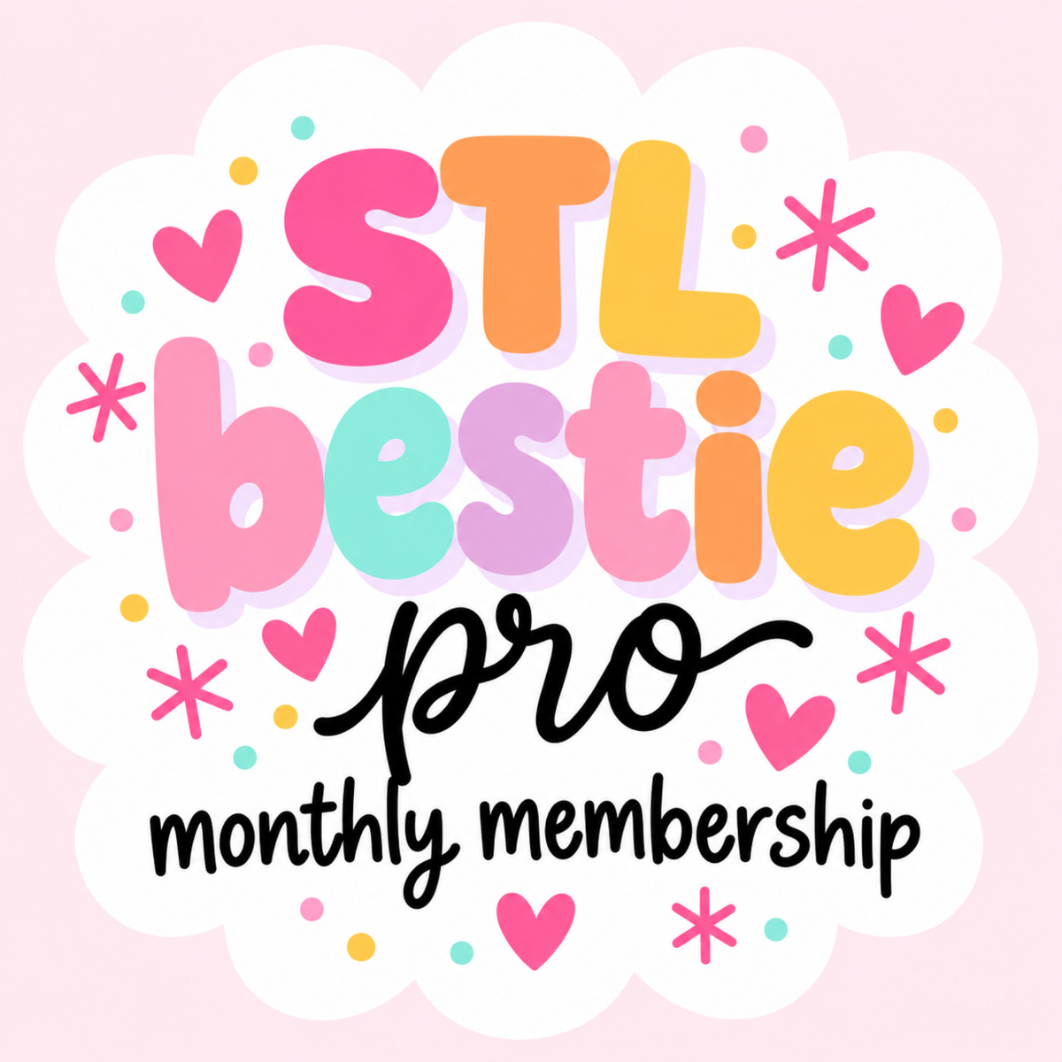 STL Bestie Pro membership