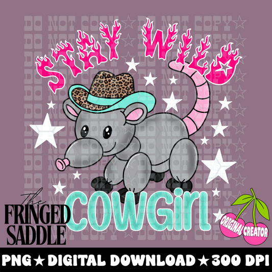 Possum stay wild Cowgirl graphic