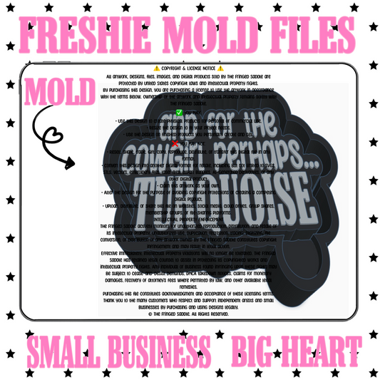 And for the Cowgirl perhaps turquoise mold