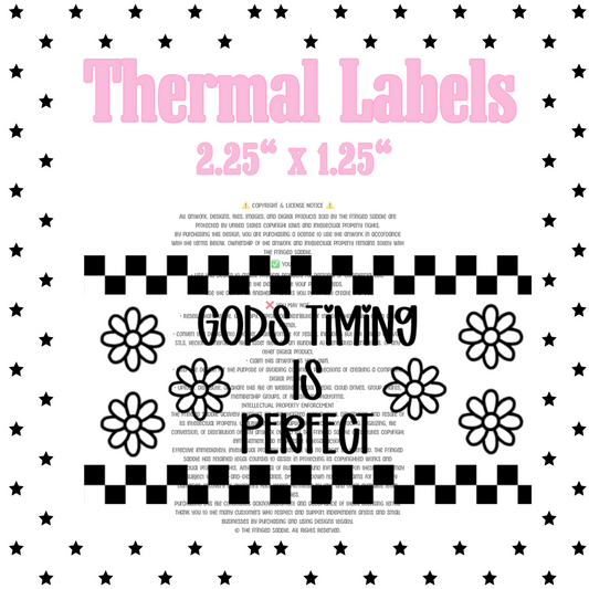 Gods timing is perfect thermal label