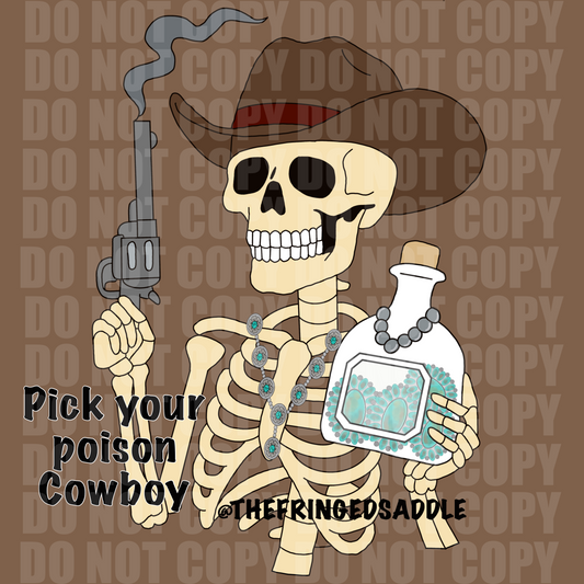 Pick your poison cowboy PNG