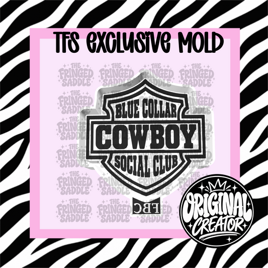 Blue collar cowboy social club mold